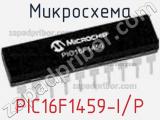 Микросхема PIC16F1459-I/P фотография 3.
