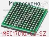 Микросхема MEC1701Q-C2-SZ 
