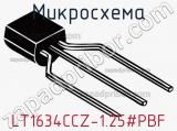 Микросхема LT1634CCZ-1.25#PBF