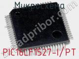 Микросхема PIC16LF1527-I/PT 