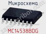 Микросхема MC14538BDG 