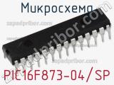 Микросхема PIC16F873-04/SP