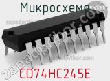 Микросхема CD74HC245E 