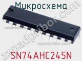 Микросхема SN74AHC245N фотография 2.