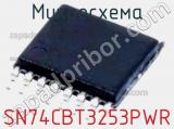 Микросхема SN74CBT3253PWR