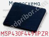 Микросхема MSP430F4491IPZR 