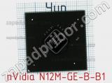 Чип nVidia N12M-GE-B-B1 