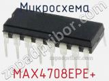 Микросхема MAX4708EPE+ 