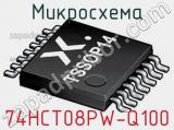 Микросхема 74HCT08PW-Q100 