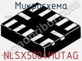 Микросхема NLSX5004MUTAG 