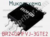 Микросхема BR24G01FVJ-3GTE2 