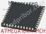 Микросхема ATMEGA164A-MCH