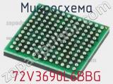 Микросхема 72V3690L6BBG