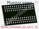 Микросхема MT48LC4M32B2B5-6A AAT:L TR 
