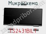 Микросхема TS2431BILT