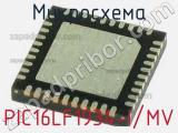 Микросхема PIC16LF1934-I/MV 