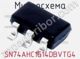 Микросхема SN74AHC1G14DBVTG4