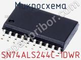 Микросхема SN74ALS244C-1DWR 