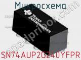 Микросхема SN74AUP2G240YFPR 