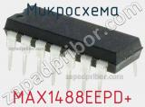 Микросхема MAX1488EEPD+ 
