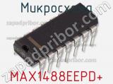 Микросхема MAX1488EEPD+ фотография 2.