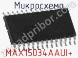 MAX15034AAUI+