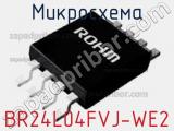 Микросхема BR24L04FVJ-WE2