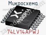 Микросхема 74LV14APWJ