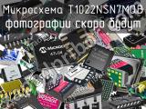 Микросхема T1022NSN7MQB