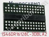 Микросхема IS46DR16128C-3DBLA2 