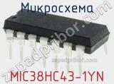 Микросхема MIC38HC43-1YN 
