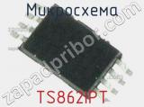 Микросхема TS862IPT 