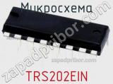 Микросхема TRS202EIN 