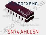 Микросхема SN74AHC05N 