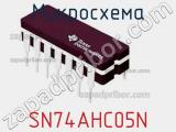 Микросхема SN74AHC05N