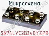 Микросхема SN74LVC2G240YZPR 