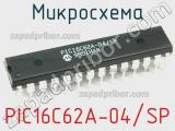 Микросхема PIC16C62A-04/SP 