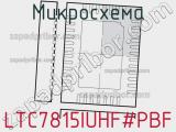 Микросхема LTC7815IUHF#PBF 