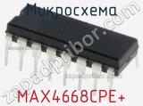 Микросхема MAX4668CPE+ 