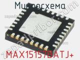 Микросхема MAX15157BATJ+ 