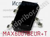 Источник MAX6007BEUR+T фотография 2.