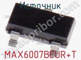 Источник MAX6007BEUR+T фотография 3.