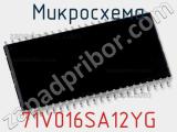 Микросхема 71V016SA12YG 