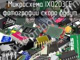 Микросхема IX0203CE