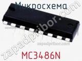 Микросхема MC3486N фотография 2.