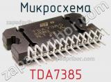 Микросхема TDA7385 
