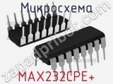 Микросхема MAX232CPE+ 