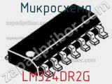 Микросхема LM324DR2G фотография 2.