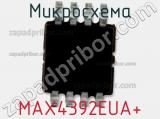Микросхема MAX4392EUA+ фотография 2.