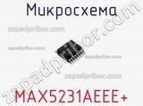 Микросхема MAX5231AEEE+ 